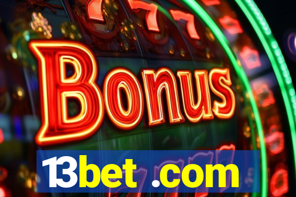 13bet .com