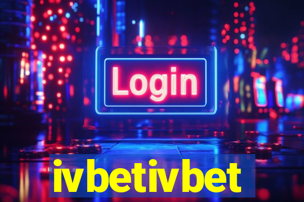 ivbetivbet