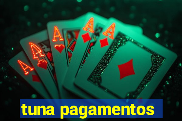 tuna pagamentos