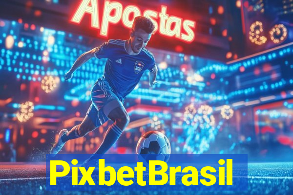PixbetBrasil