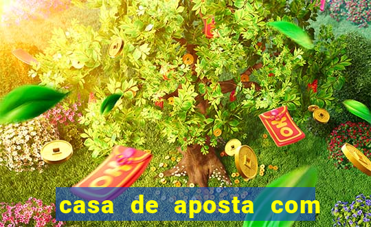 casa de aposta com pagamento antecipado