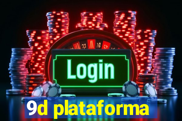 9d plataforma