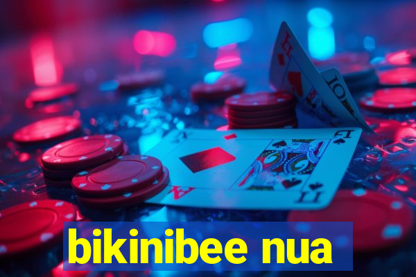 bikinibee nua
