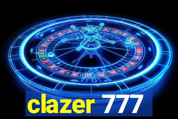 clazer 777