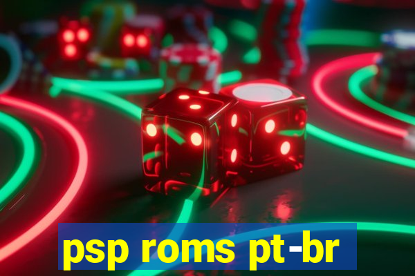 psp roms pt-br