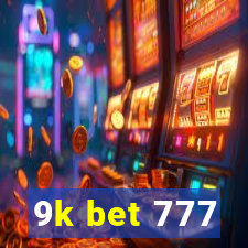 9k bet 777