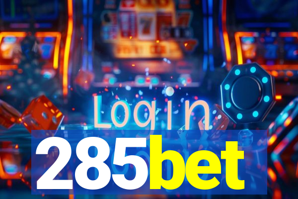 285bet
