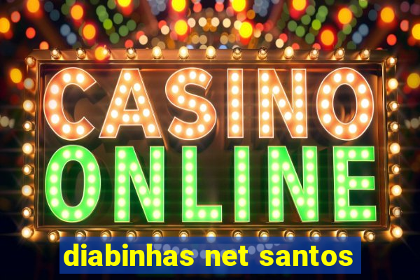 diabinhas net santos