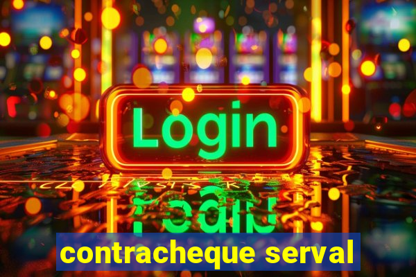 contracheque serval