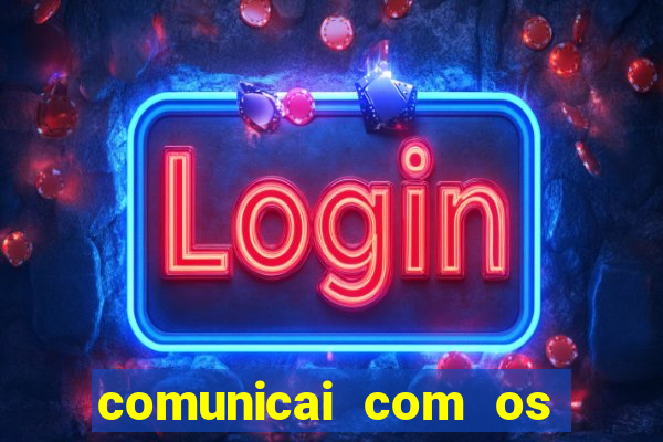 comunicai com os santos nas suas necessidades segui a hospitalidade