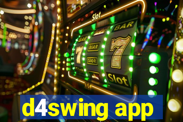 d4swing app