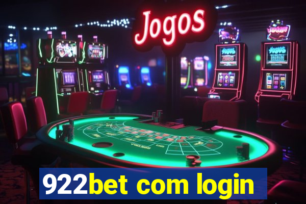 922bet com login