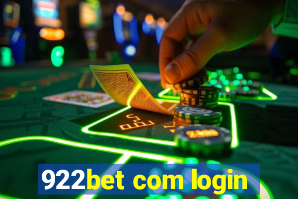 922bet com login