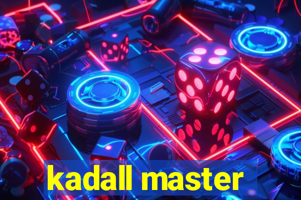 kadall master