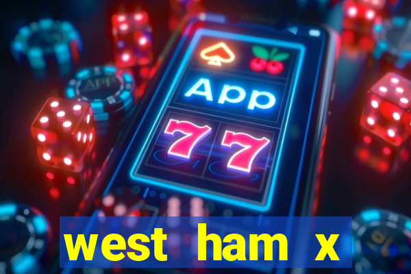 west ham x wolverhampton palpites