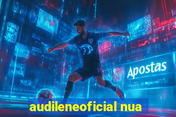 audileneoficial nua
