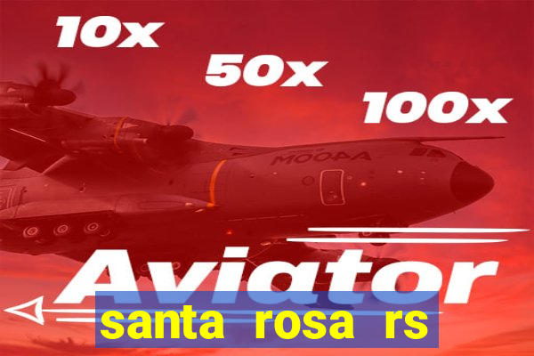 santa rosa rs bairro cruzeiro