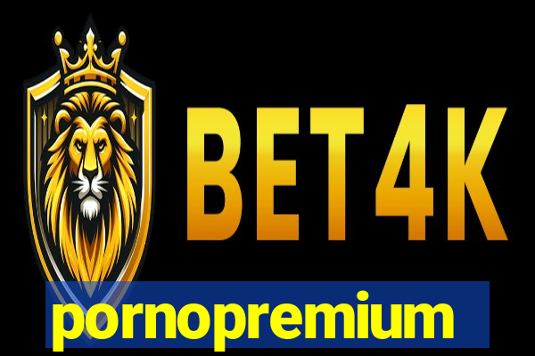 pornopremium