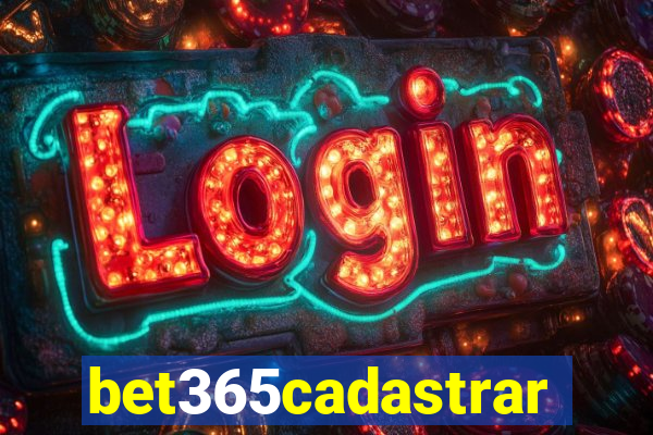 bet365cadastrar