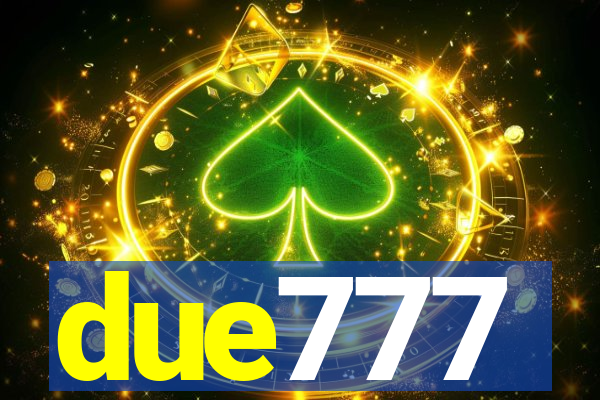 due777