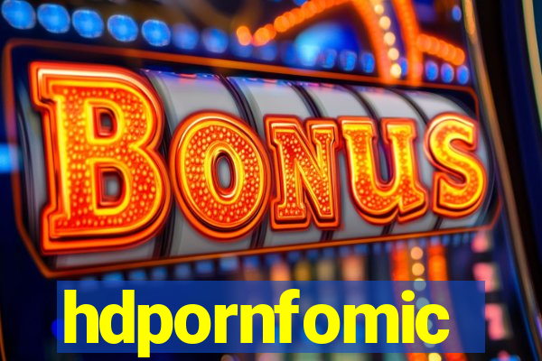 hdpornfomic
