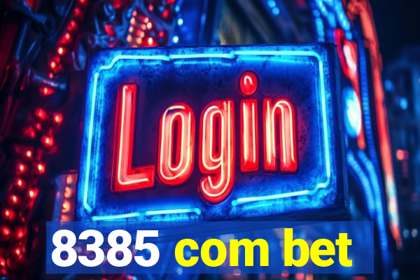 8385 com bet