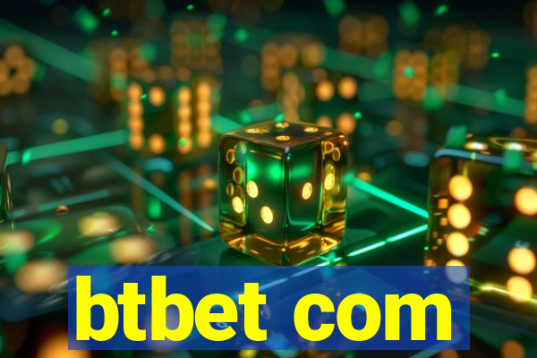 btbet com