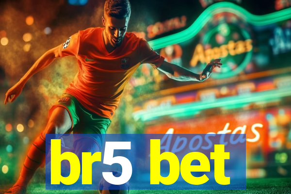 br5 bet