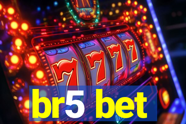 br5 bet