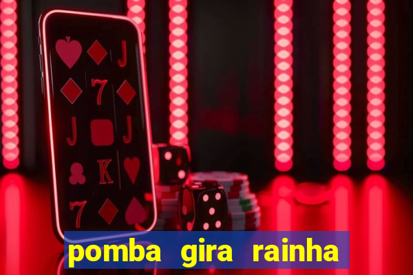 pomba gira rainha do cruzeiro
