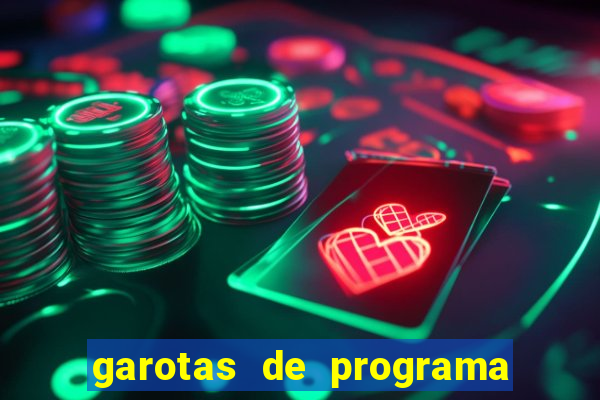 garotas de programa porto seguro