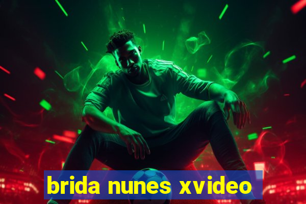brida nunes xvideo