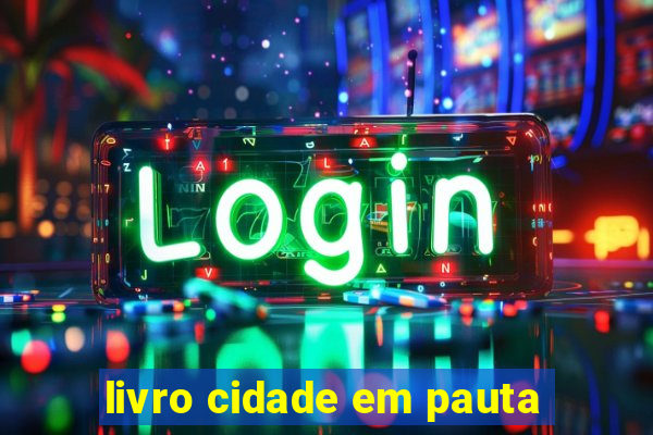 livro cidade em pauta