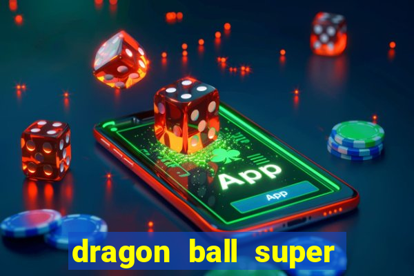 dragon ball super dublado crunchyroll