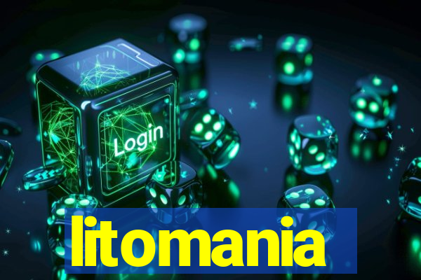 litomania
