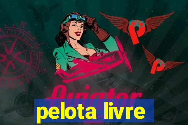 pelota livre