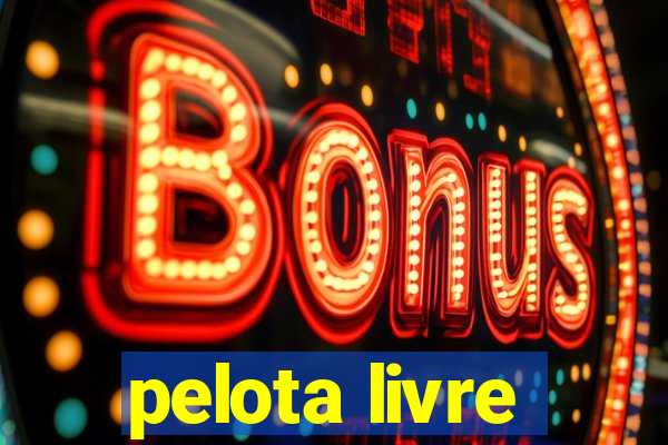 pelota livre