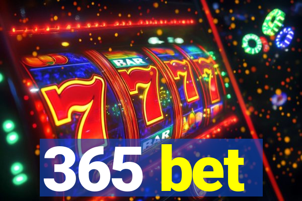 365 bet