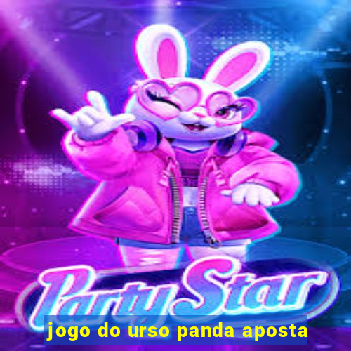 jogo do urso panda aposta
