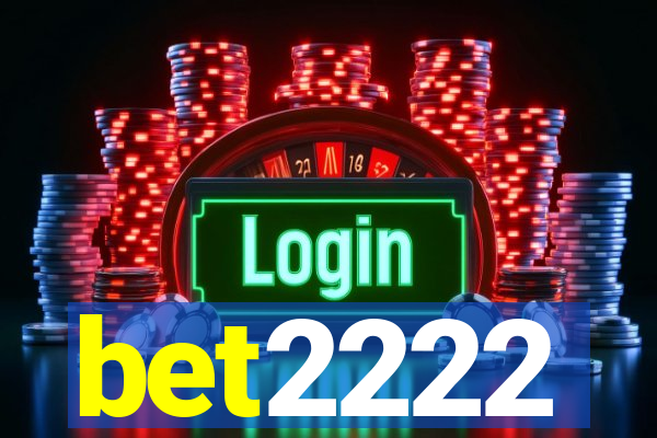 bet2222