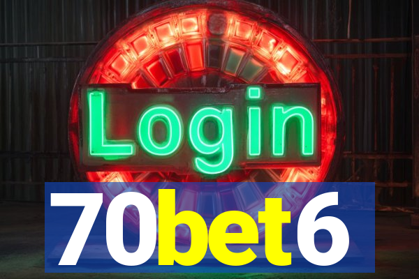 70bet6