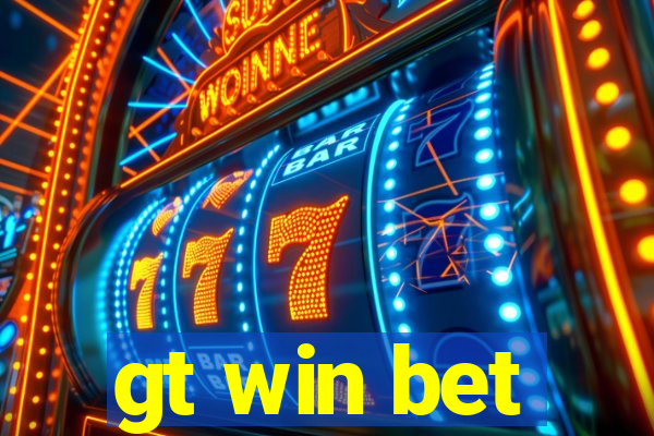 gt win bet