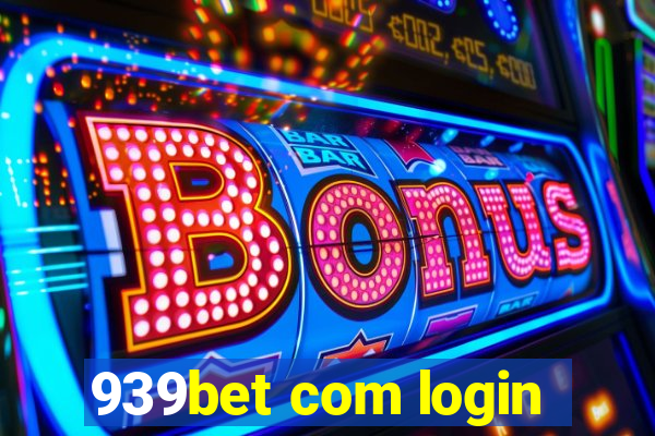 939bet com login