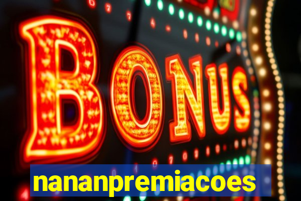 nananpremiacoes