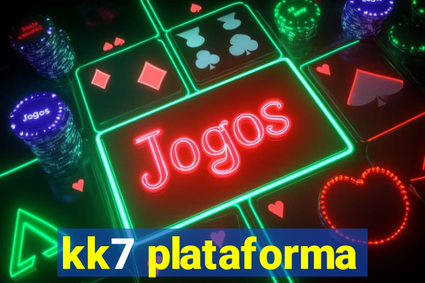 kk7 plataforma