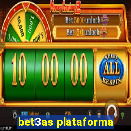 bet3as plataforma