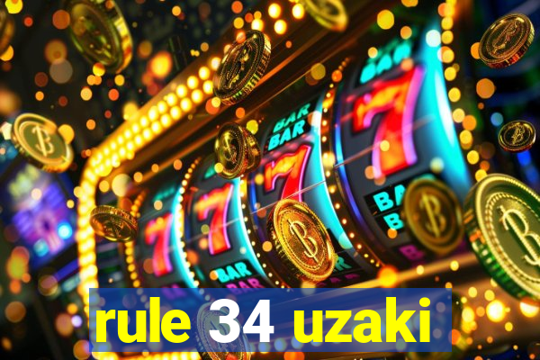rule 34 uzaki