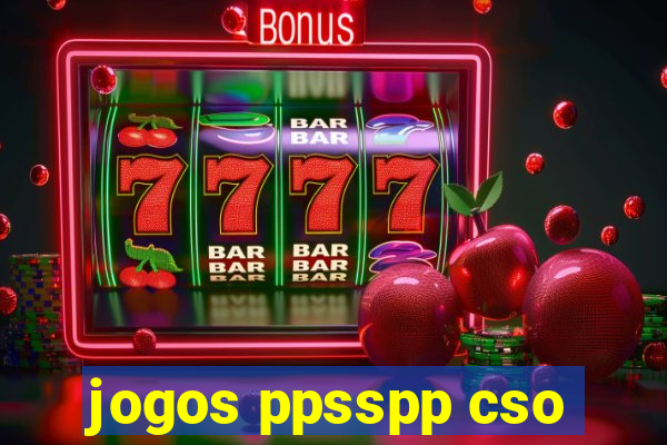jogos ppsspp cso