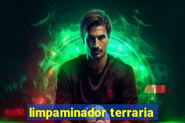 limpaminador terraria