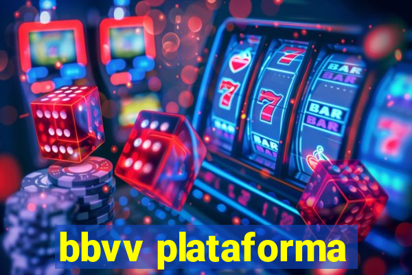 bbvv plataforma